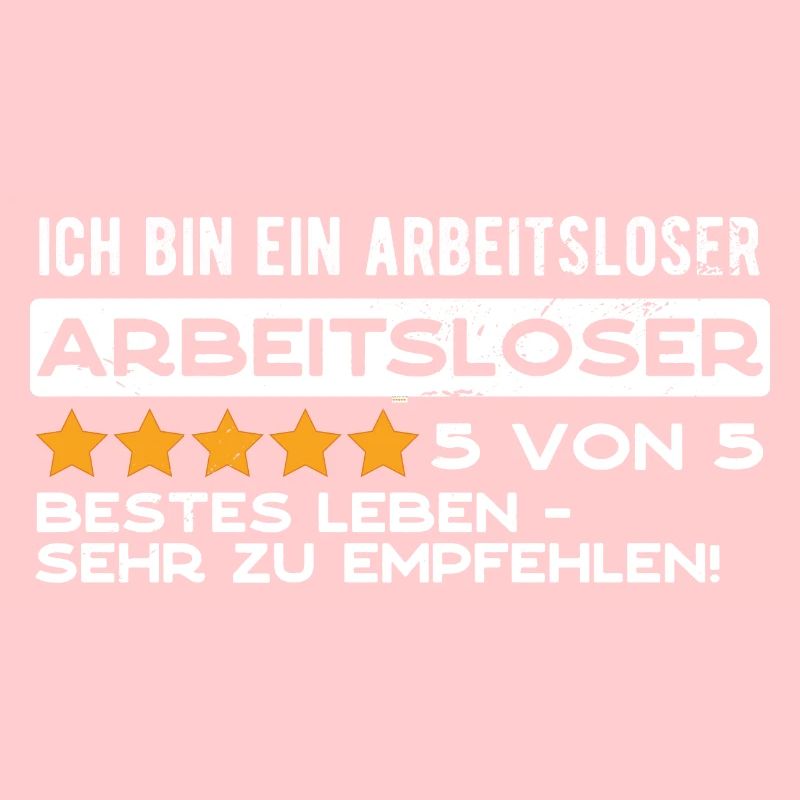 Ich bin ein arbeitsloser Arbeitsloser