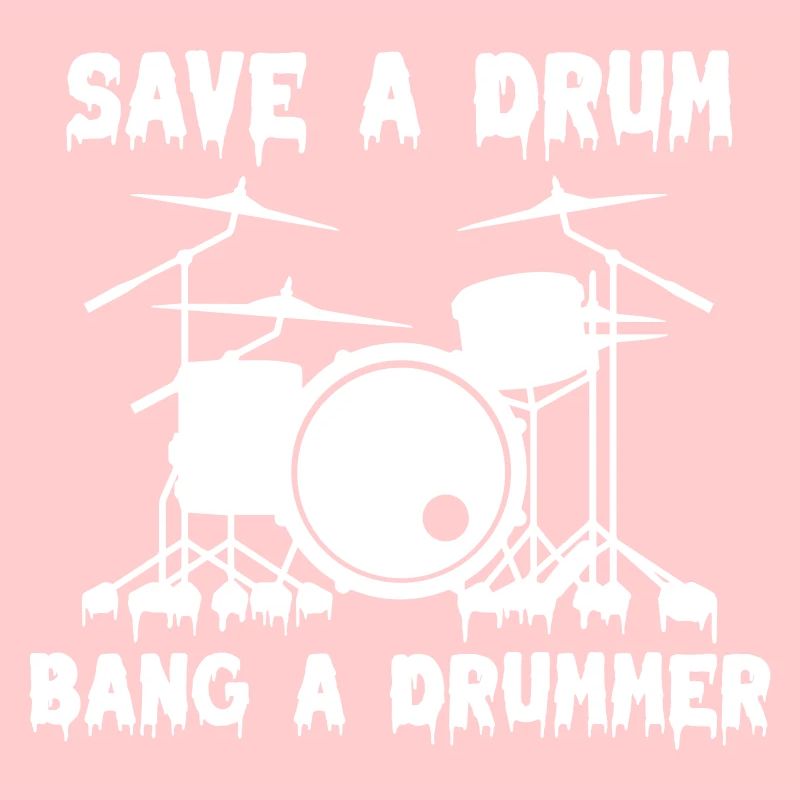 Save a Drum Bang a Drummer