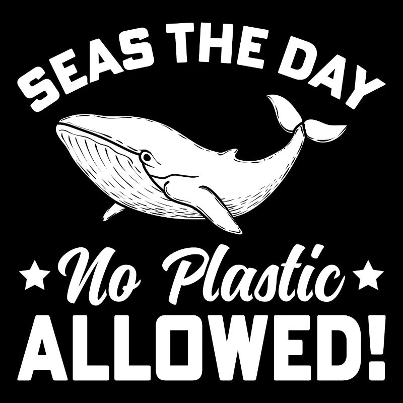 Seas the day no plastic allowed