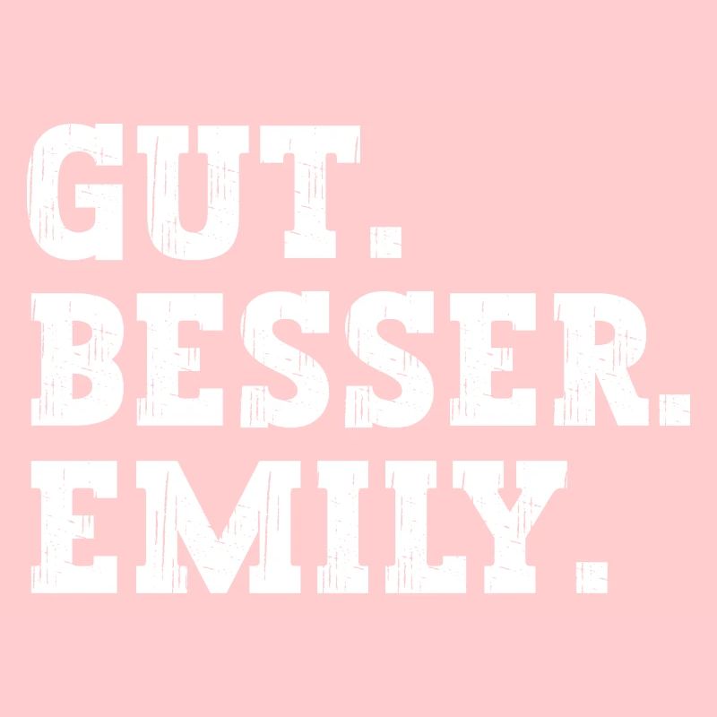 Gut Besser Emily Lustiger Spruch Name Emily