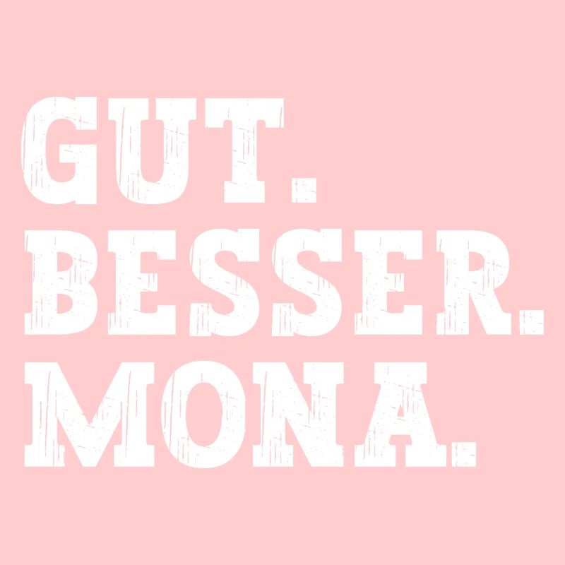 Gut Besser Mona Lustiger Spruch Name Mona