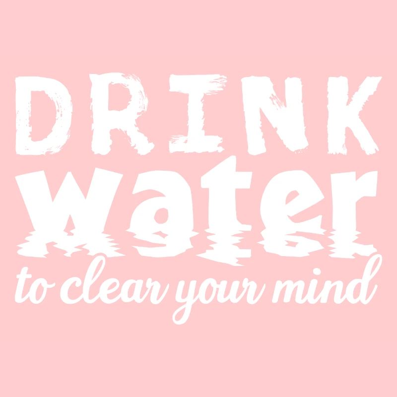 Drink Water