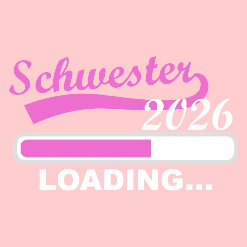 Schwester 2026 Loading Fortschritt