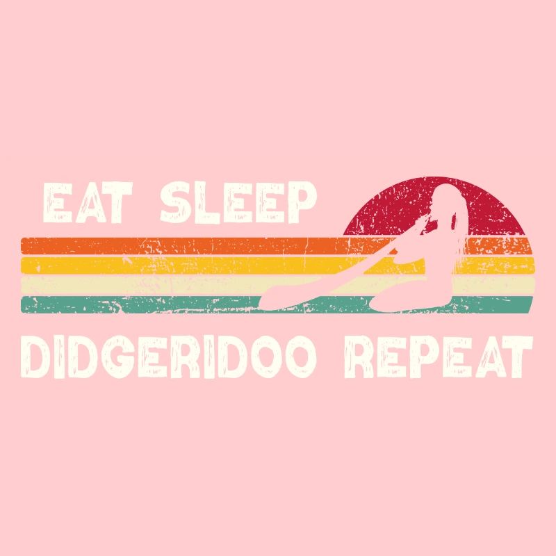 Eat Sleep Didgeridoo Repeat