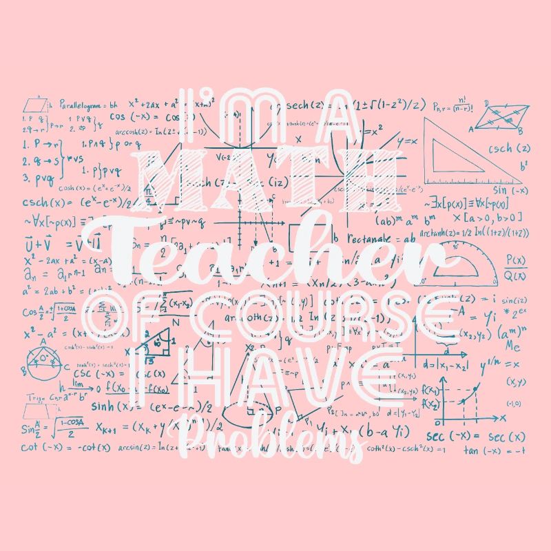 Funny Math Quote Math Teacher Math Sayings