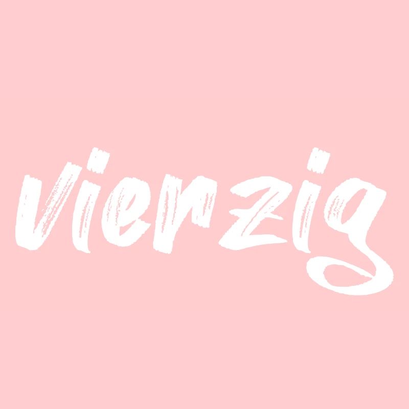 vierzig 40 Schriftzug