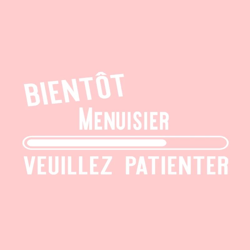 Bientôt Menuisier cadeau noël
