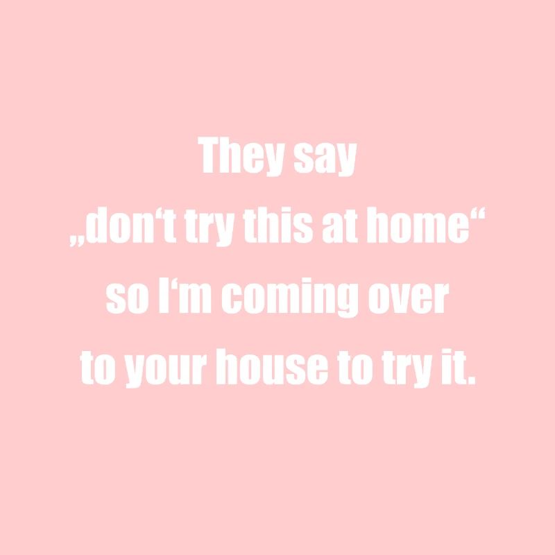 lustiger Spruch Slogan Geschenk Idee