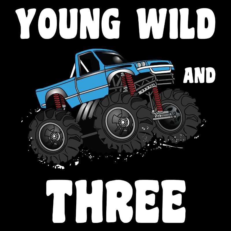 Young Wild And Three - 3.Geburtstag Kinder Truck