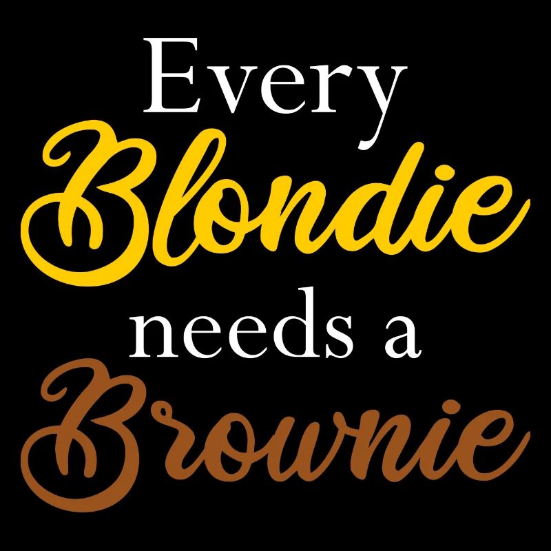Every Blondie needs a Brownie geschenkidee bff