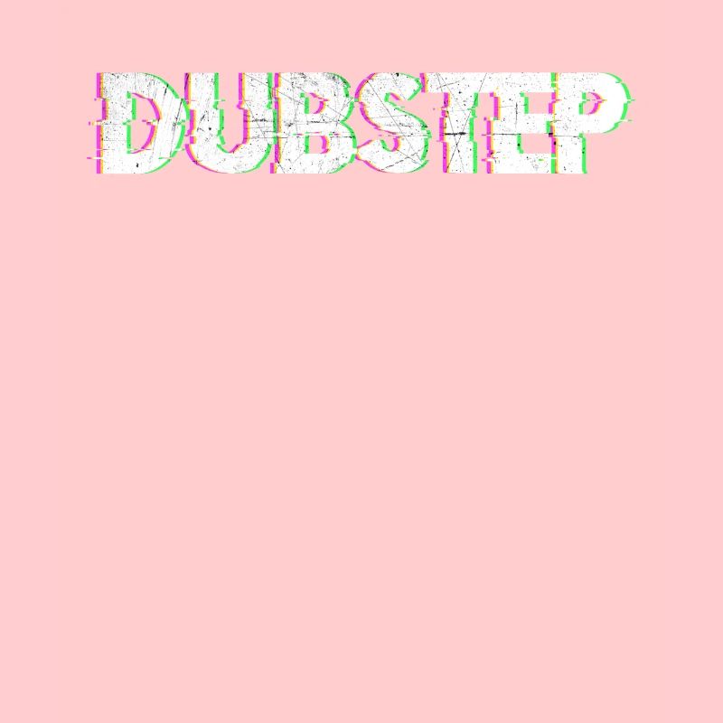 Dubstep