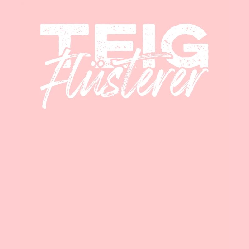 Teigflüsterer Teig Flüsterer Brot Backen Bäcker