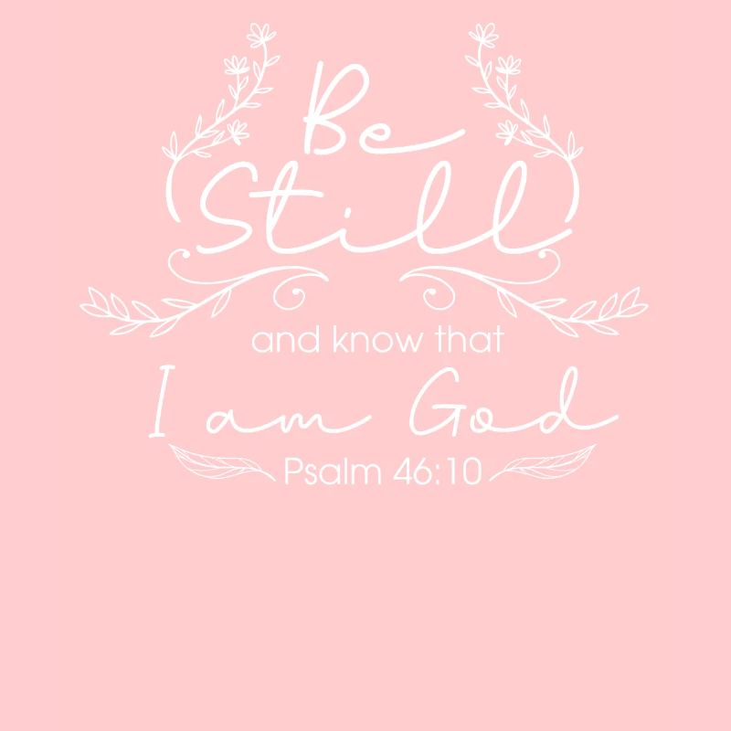 Psalm 46:10 Bibelvers, Christ, Sei Still