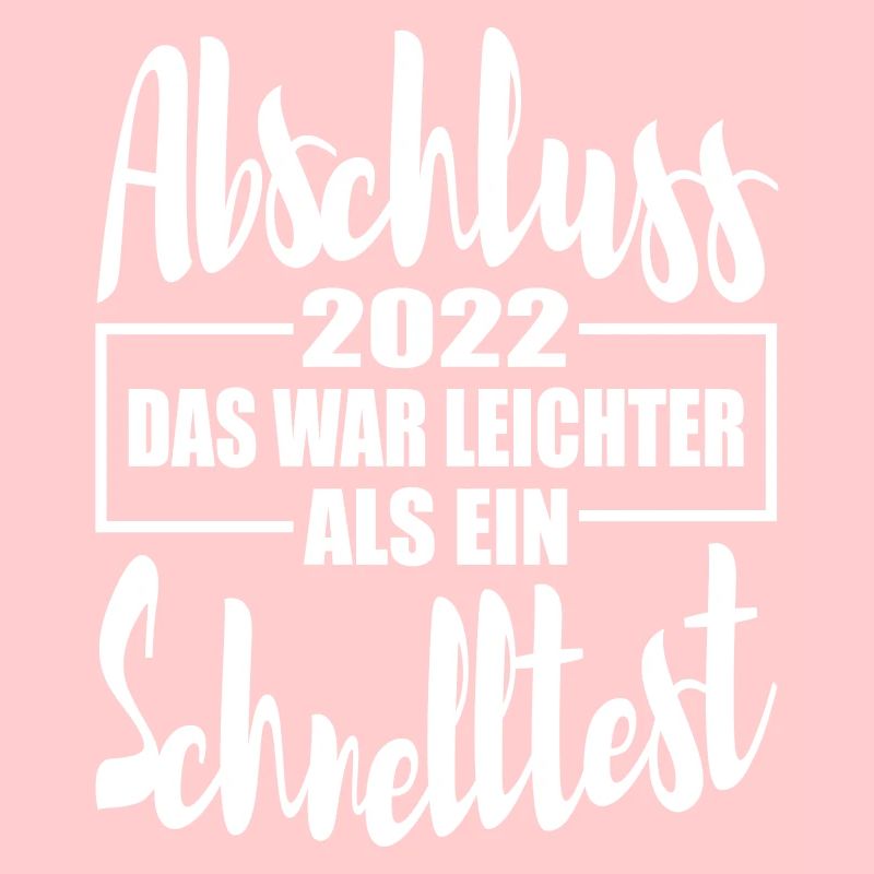 Abschluss 22 Das war leichter als ein Schnelltest