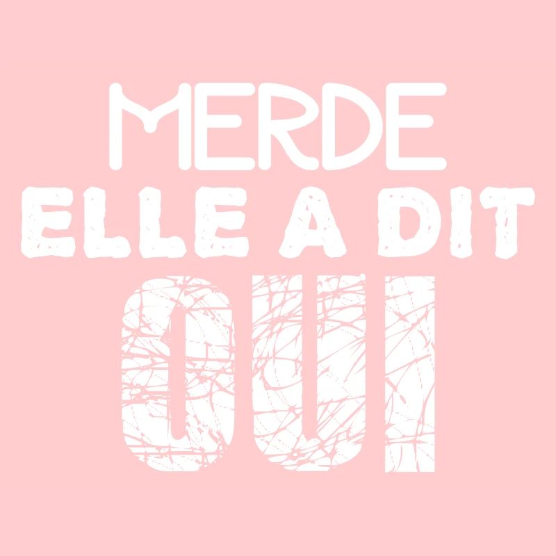 MERDE ELLE A DIT OUI | Mariage