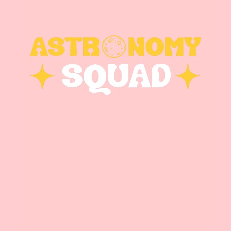 Astronomy Squad Astro Constellation Astrophysics