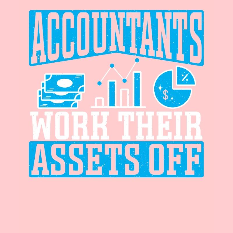 Accountants Work Their Assets off