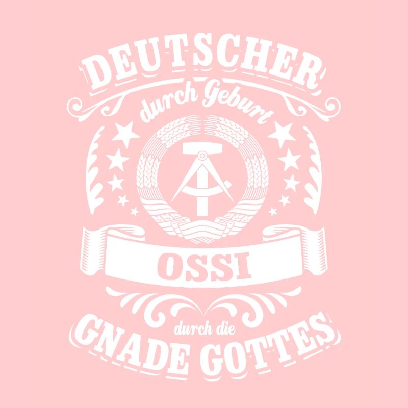 Deutscher durch Geburt Ossi durch die Gnade Gottes