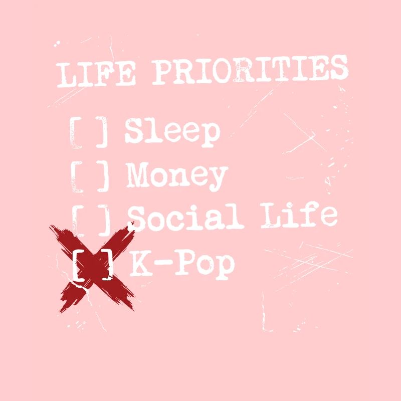 K-Pop Is My Only Priority