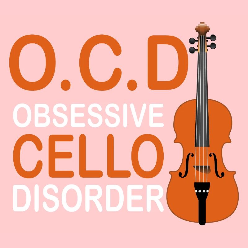 OCD Obsessive Cello Disorder