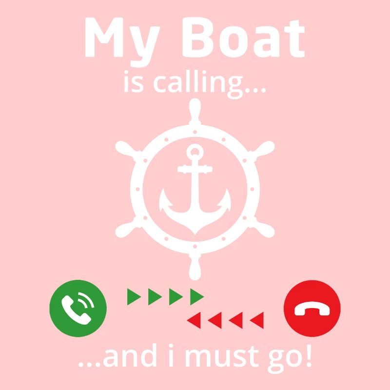 my boat is calling and i must go