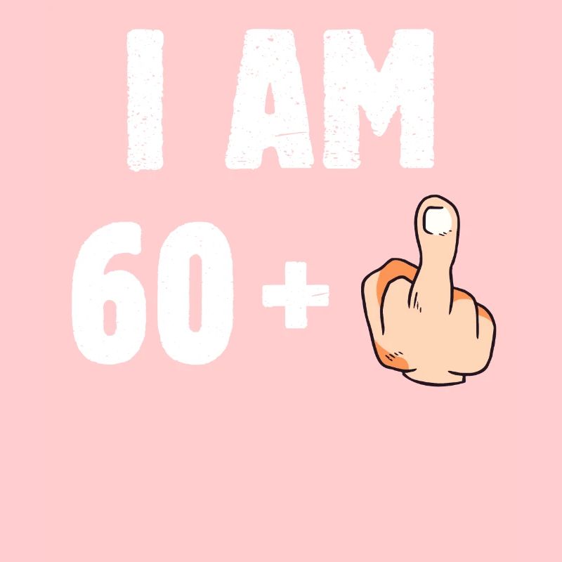 I am 60 plus one