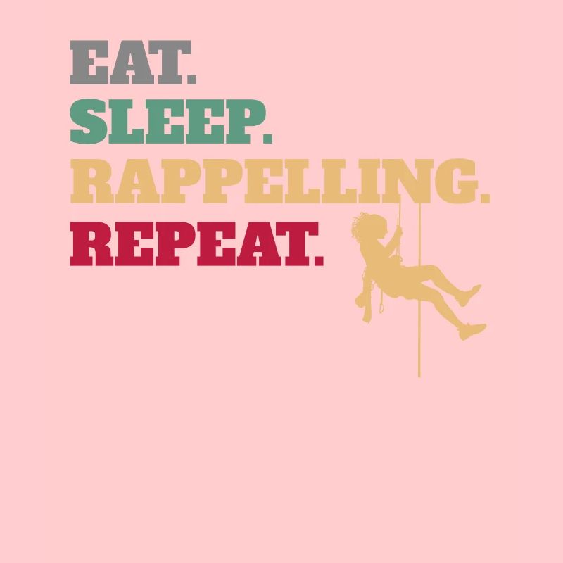 Manger dormir En rappel Répéter