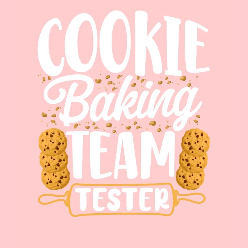 Bake Baking Cookie Team Tester
