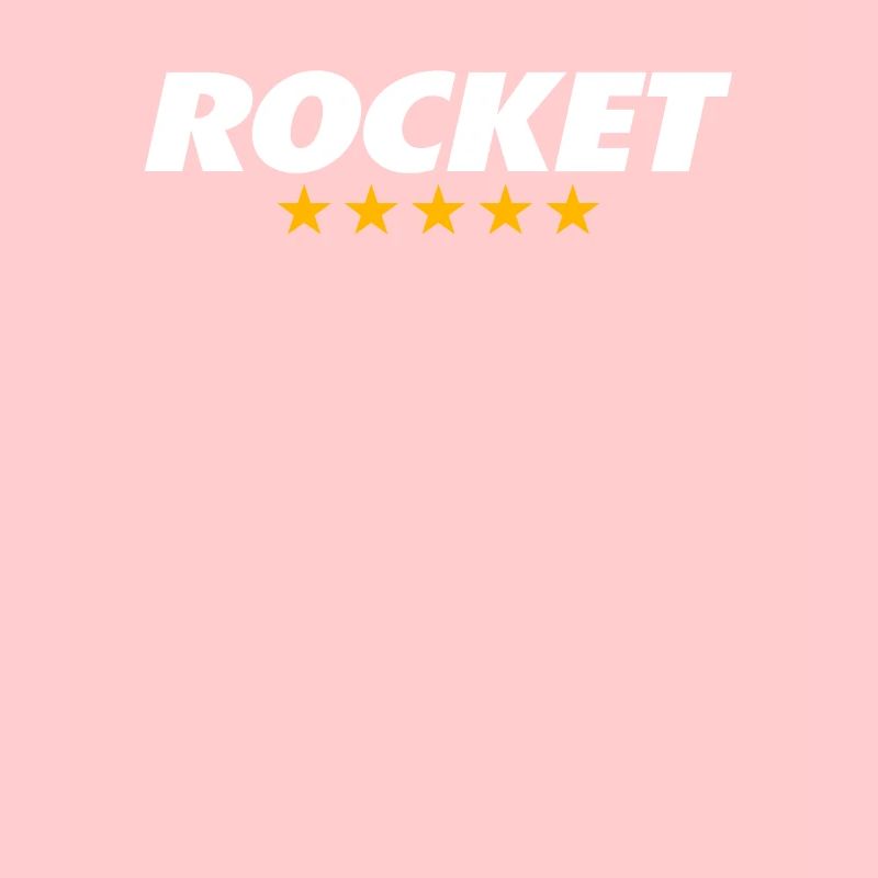 ROCKET ROCKET
