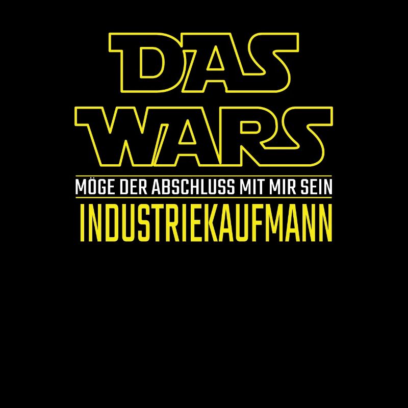 Das Wars Abschluss Industriekaufmann Geschenkidee