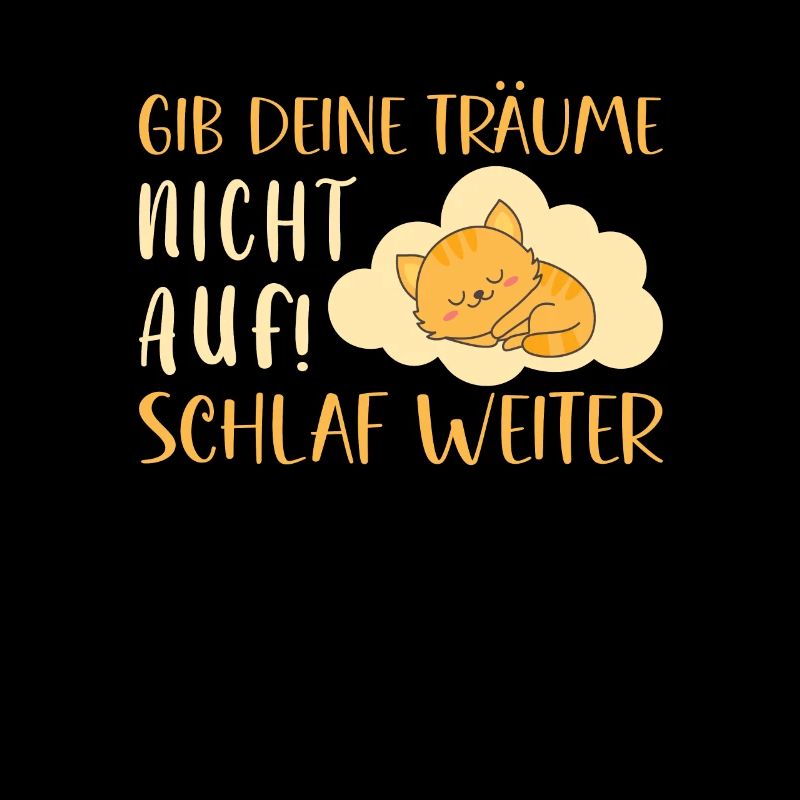 Träume Schlaf Traum träumen - Spruch