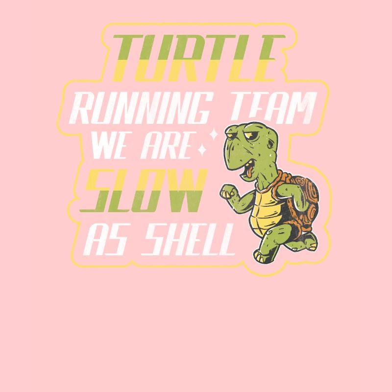Turtle Running Team - We Are Slow As Shell Running