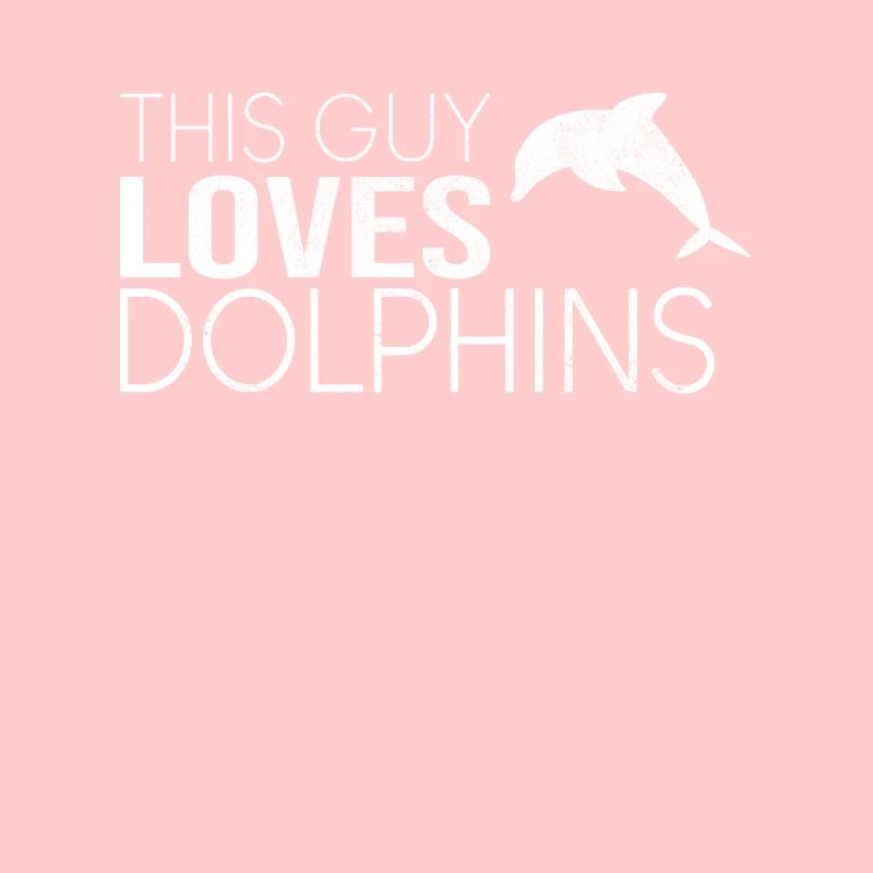This guy loves dolphins