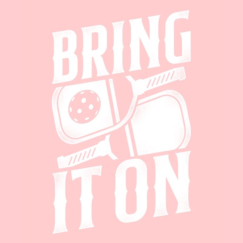 Pickleball Bring It On