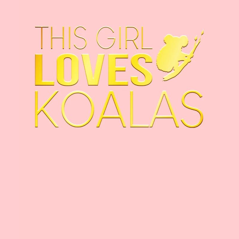 Mädchen Koala Spruch