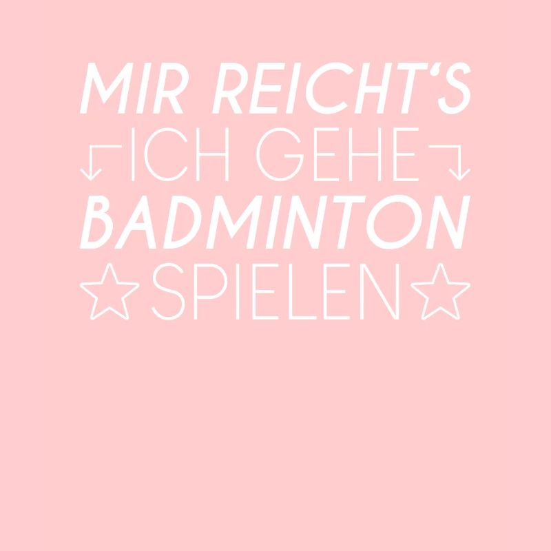 Badminton Spruch
