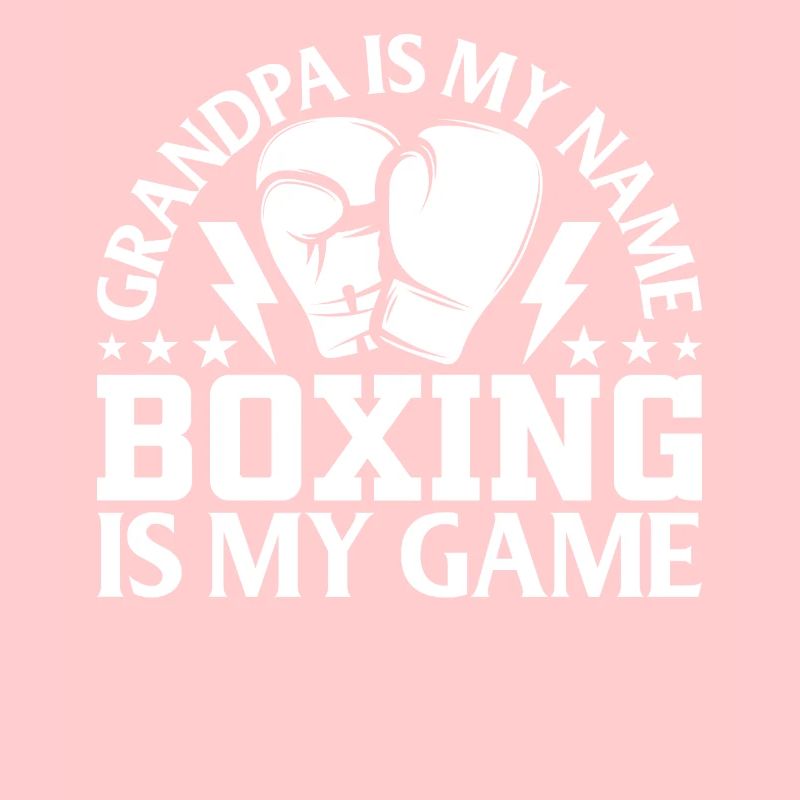 Boxe Grand-père est mon nom La boxe est mon jeu Boxe