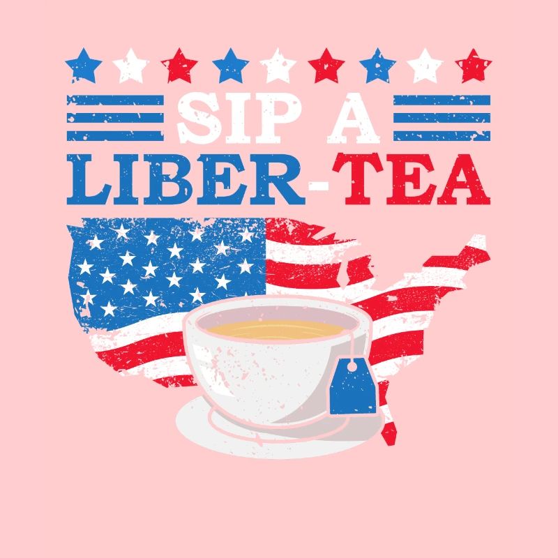 Sip A Liber-tee 4. Juli Teetrinker Independence