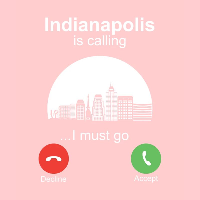 Indianapolis is Calling