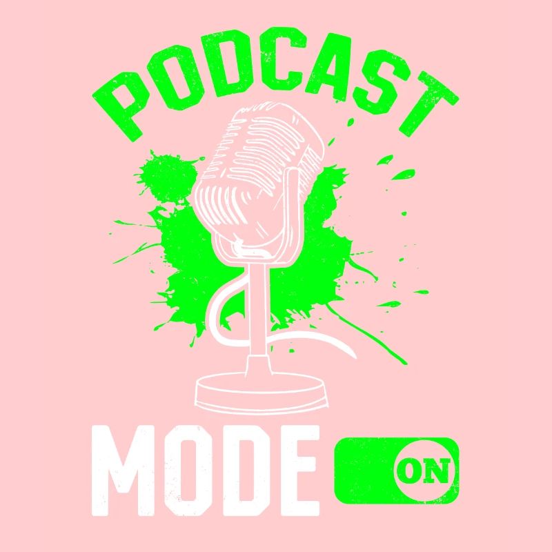 Podcast Host Podcasting Podcaster - Podcast Mode O