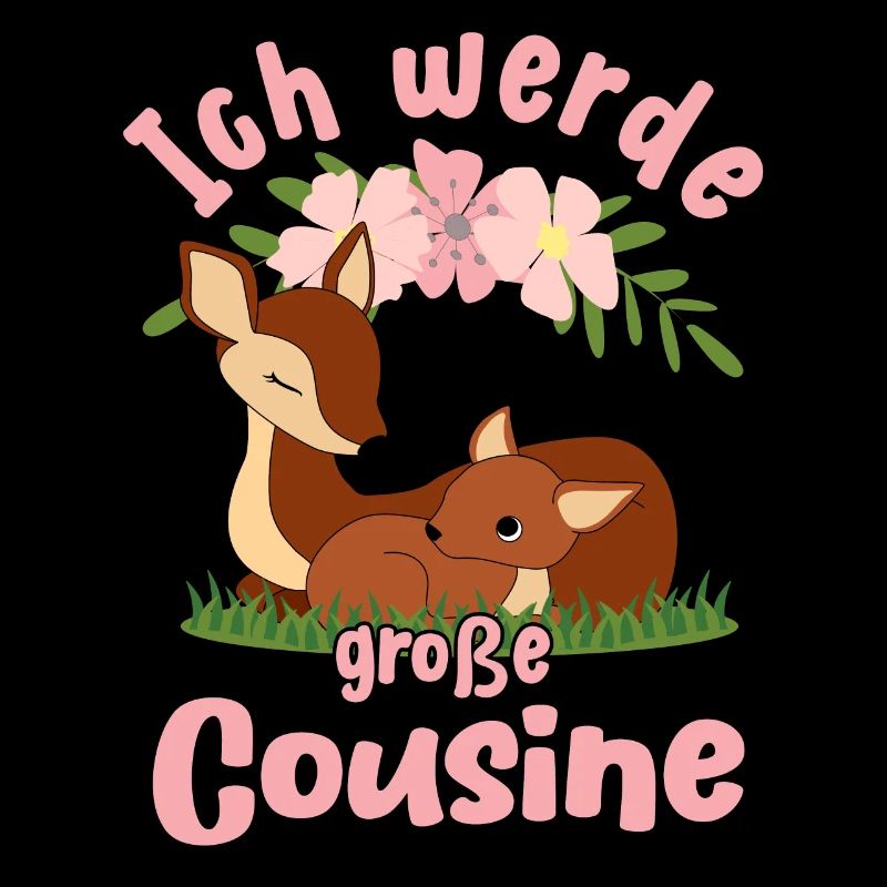 Cousine Ich werde große Cousine Cousinen Rehkitz