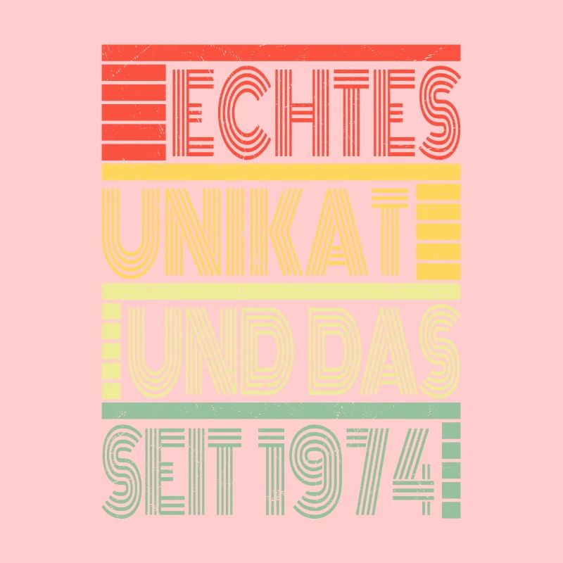 Echtes Unikat Seit 1974 Geboren 1974 Geburtstag