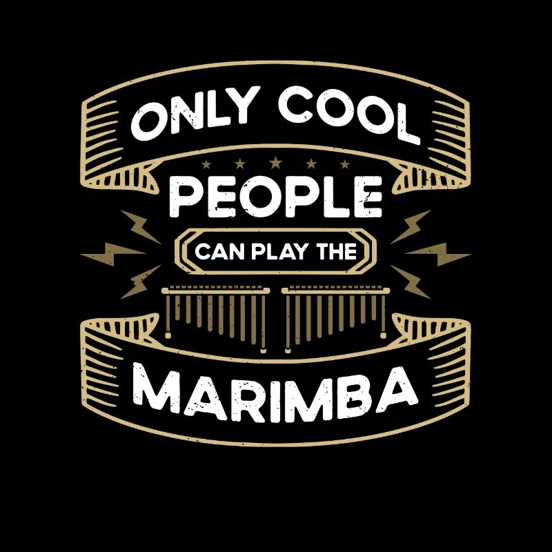 Marimba Only Cool People Percussion Marimba Player