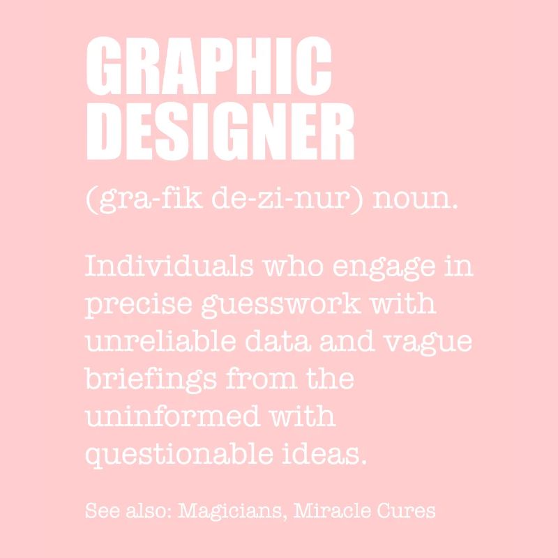 Graphic Designer Funny Dictionary Definition