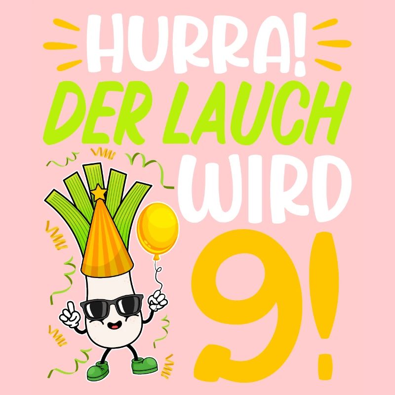 Hurra der Lauch wird 9 Geburtstag
