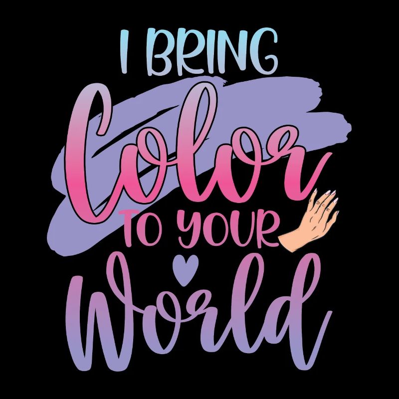 Ich Bringe Farbe In Deine Welt Nail Tech