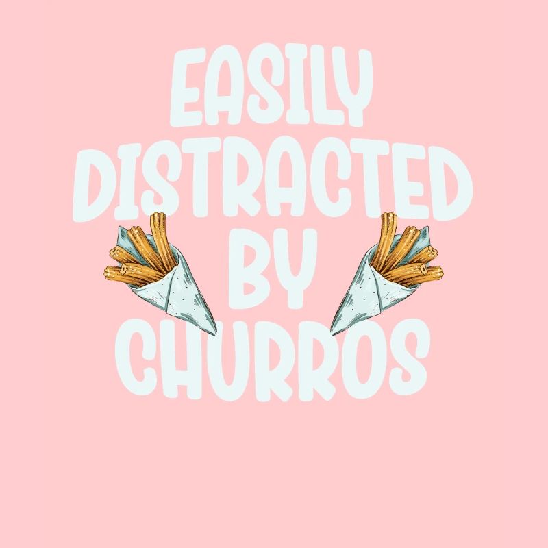 Easily distracted by churros