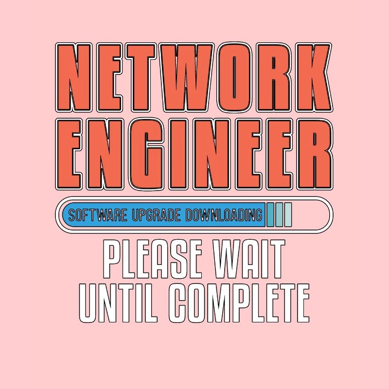 Network Engineer Software Upgrade Computer Science