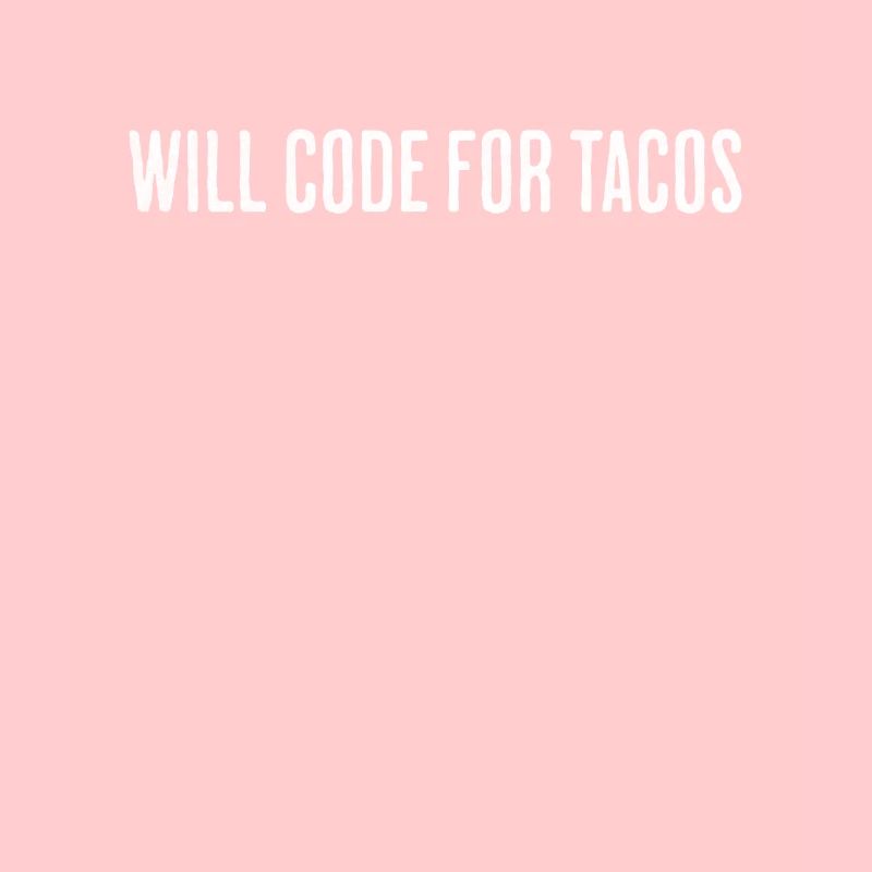 Will Code For Tacos - Conception d’ingénieur logiciel