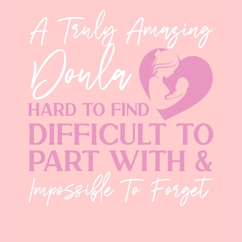 Doula Birth Worker A Truly Amazing